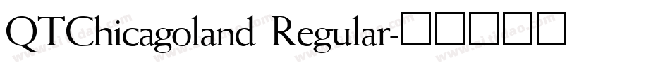 QTChicagoland Regular字体转换
